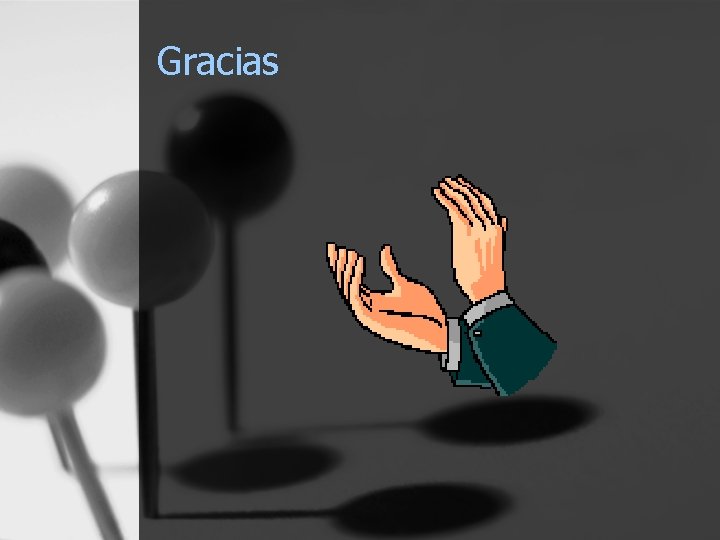 Gracias 