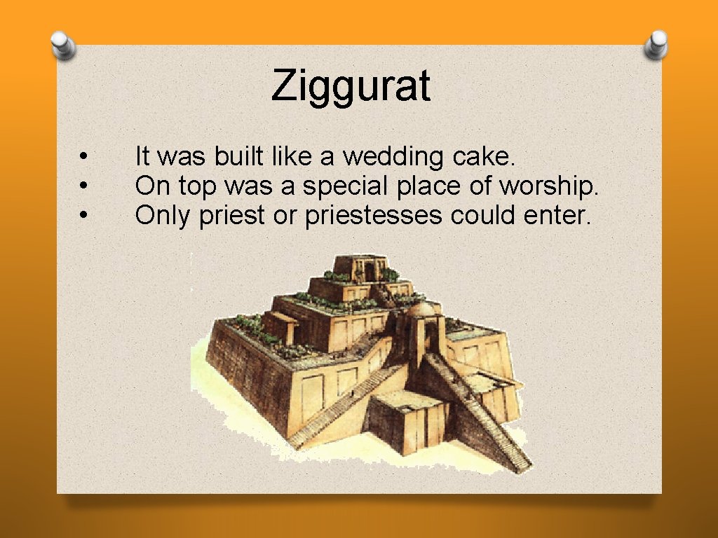 Ziggurat • • • It was built like a wedding cake. On top was