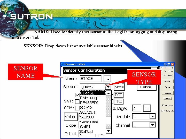 NAME: Used to identify this sensor in the Log. ID for logging and displaying