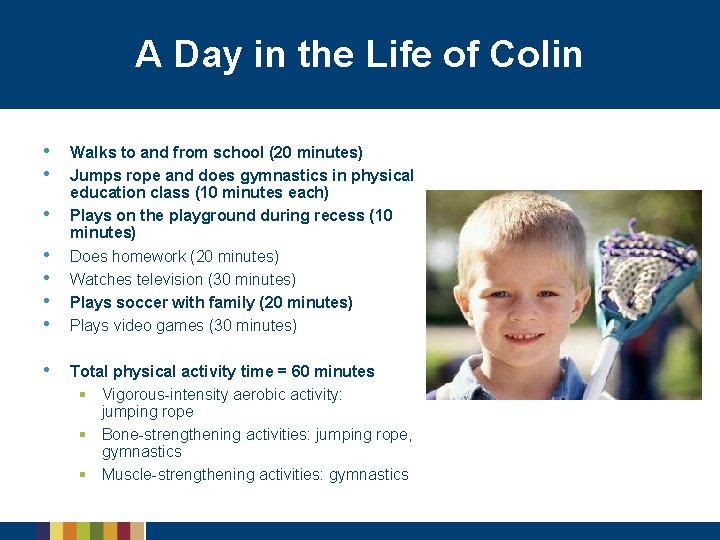 A Day in the Life of Colin • • Walks to and from school