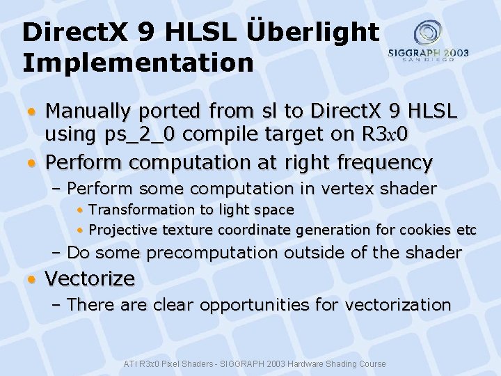 Direct. X 9 HLSL Überlight Implementation • Manually ported from sl to Direct. X Direct. X 9 HLSL Überlight Implementation • Manually ported from sl to Direct. X