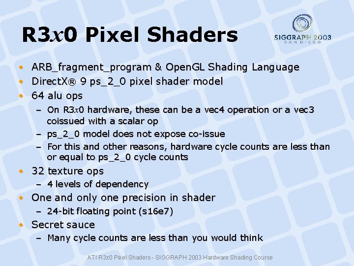 R 3 x 0 Pixel Shaders • • • ARB_fragment_program & Open. GL Shading R 3 x 0 Pixel Shaders • • • ARB_fragment_program & Open. GL Shading