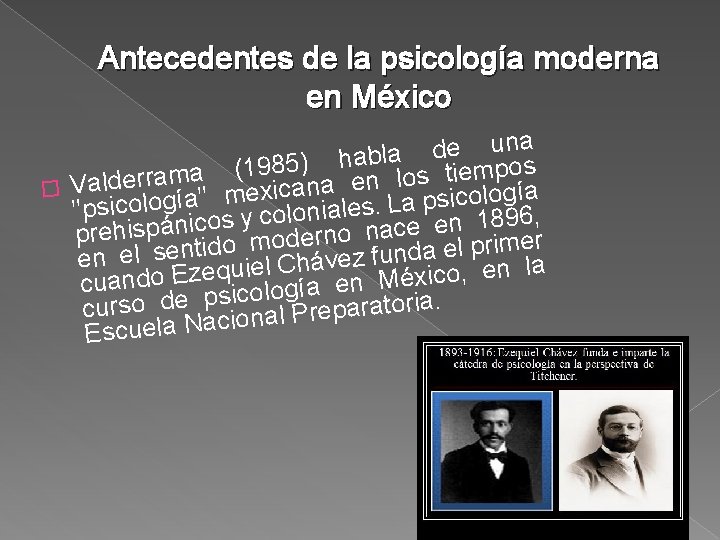 Antecedentes de la psicología moderna en México na u e d a l hab