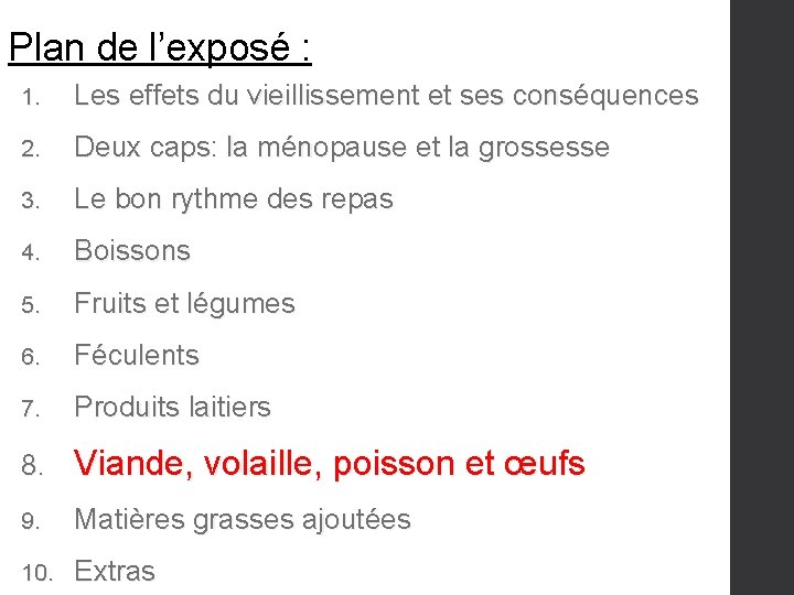 Plan de l’exposé : 1. Les effets du vieillissement et ses conséquences 2. Deux