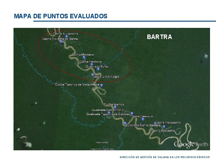 MAPA DE PUNTOS EVALUADOS BARTRA Forestal Shiviyac u DIRECCIÓN DE GESTIÓN DE CALIDAD DE