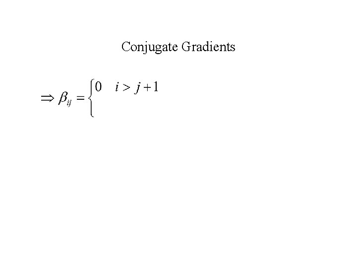 Conjugate Gradients 