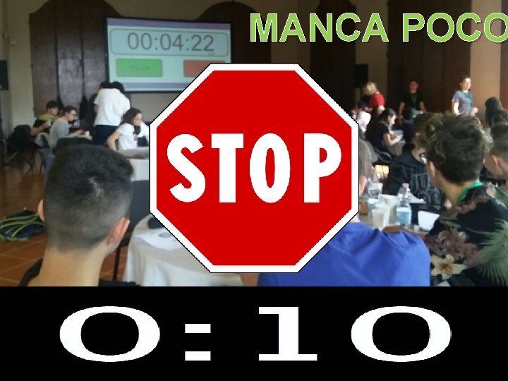 MANCA POCO 