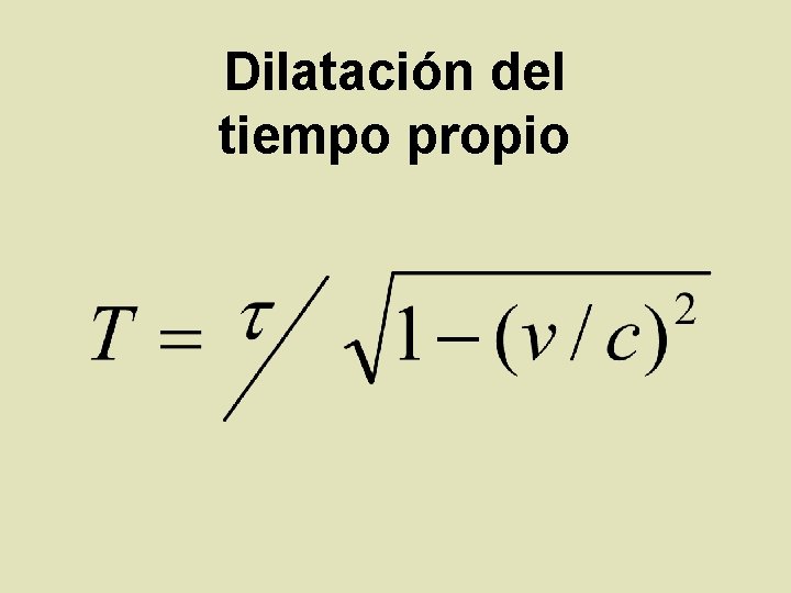 Dilatación del tiempo propio 