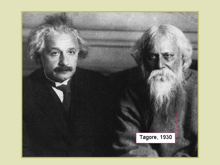 Tagore, 1930 