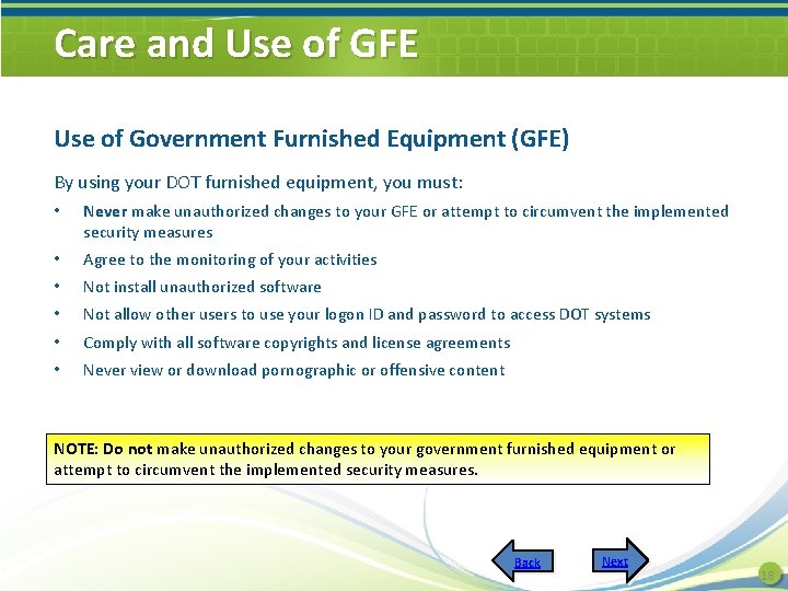 Care and Use of GFE Use of Government Furnished Equipment (GFE) By using your