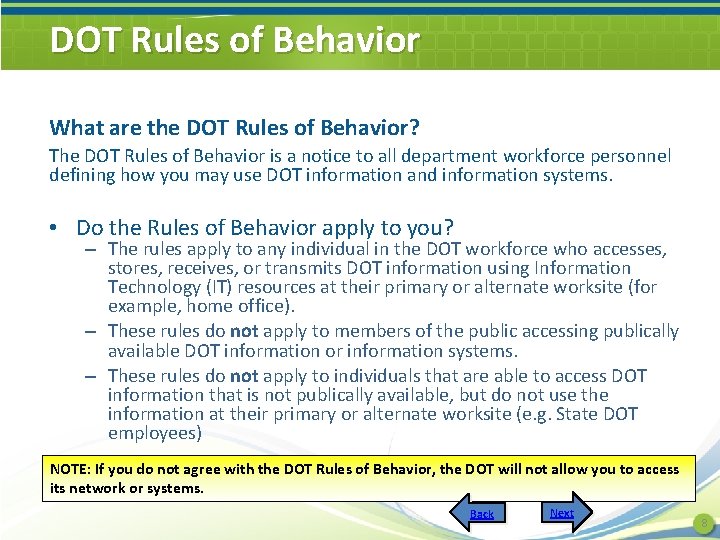 DOT Rules of Behavior What are the DOT Rules of Behavior? The DOT Rules