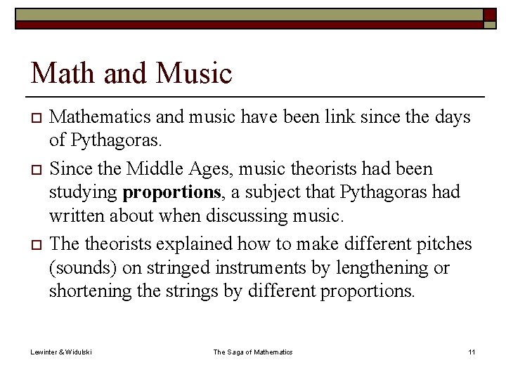 Math and Music o o o Mathematics and music have been link since the