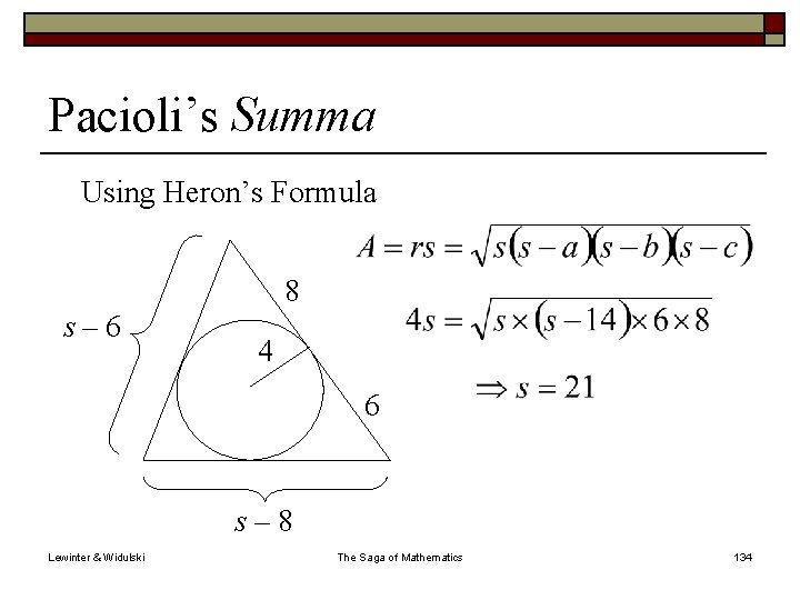 Pacioli’s Summa Using Heron’s Formula 8 s – 6 4 6 s – 8