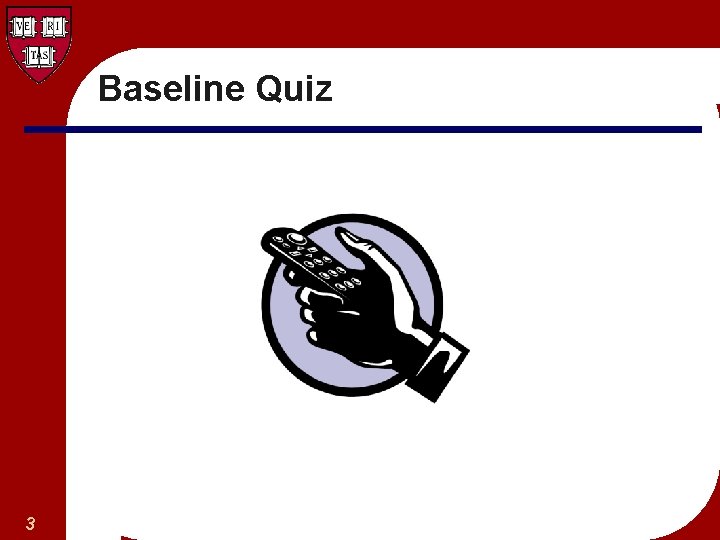 Baseline Quiz 3 