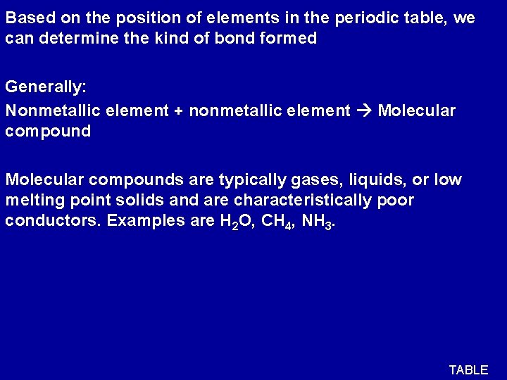 Based on the position of elements in the periodic table, we can determine the Based on the position of elements in the periodic table, we can determine the