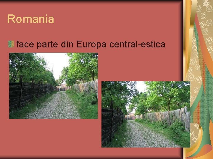 Romania face parte din Europa central-estica 