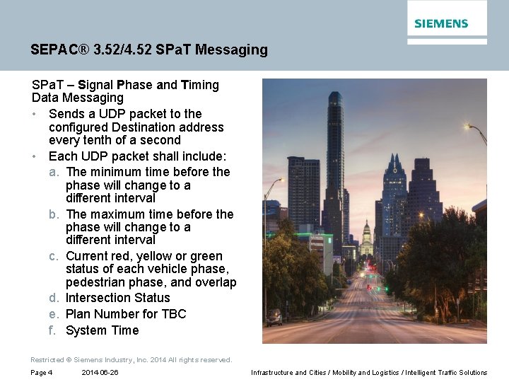 SEPAC® 3. 52/4. 52 SPa. T Messaging SPa. T – Signal Phase and Timing