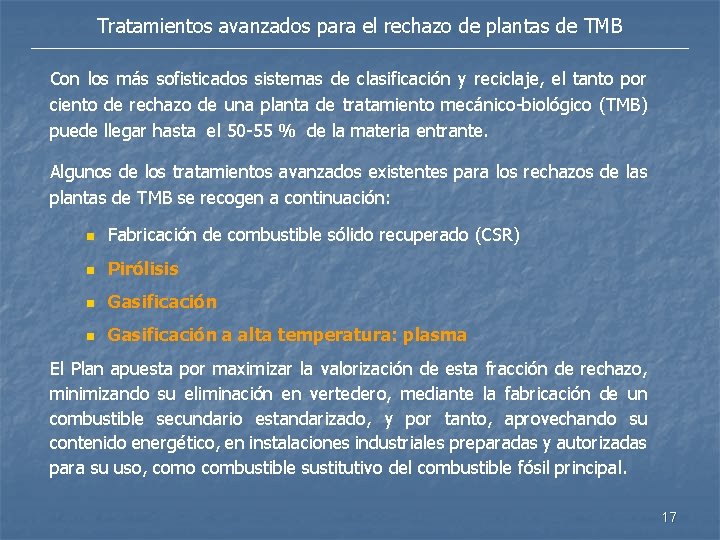 Tratamientos avanzados para el rechazo de plantas de TMB Con los más sofisticados sistemas