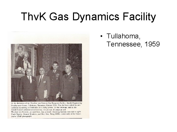 Thv. K Gas Dynamics Facility • Tullahoma, Tennessee, 1959 