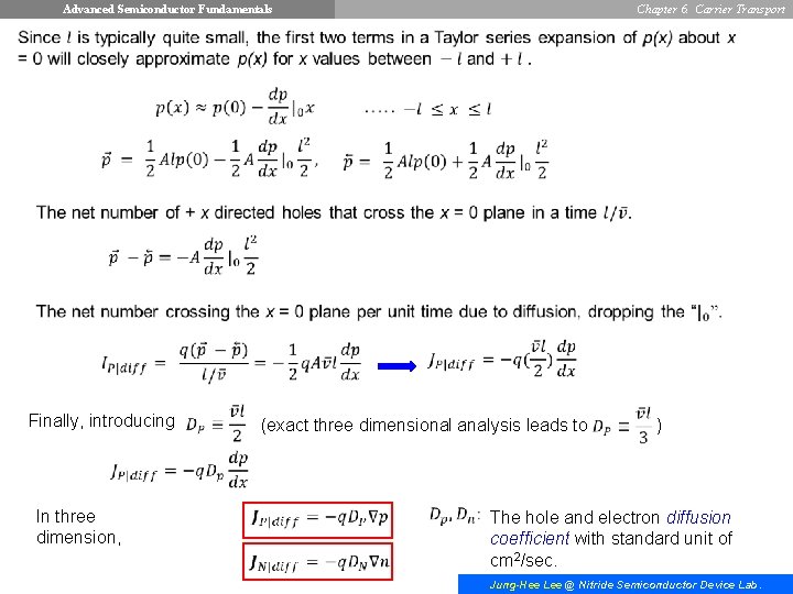 Advanced Semiconductor Fundamentals Chapter 6. Carrier Transport Finally, introducing (exact three dimensional analysis leads