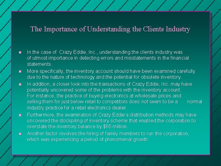 The Importance of Understanding the Clients Industry n n n In the case of The Importance of Understanding the Clients Industry n n n In the case of