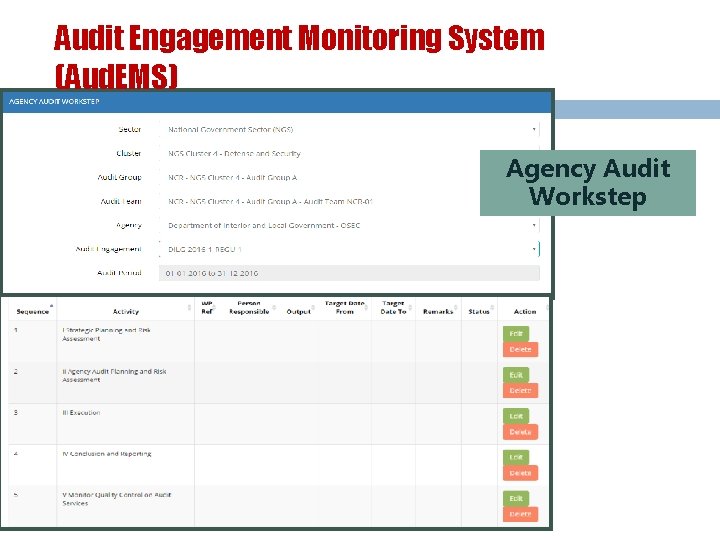 Audit Engagement Monitoring System (Aud. EMS) Agency Audit Workstep 