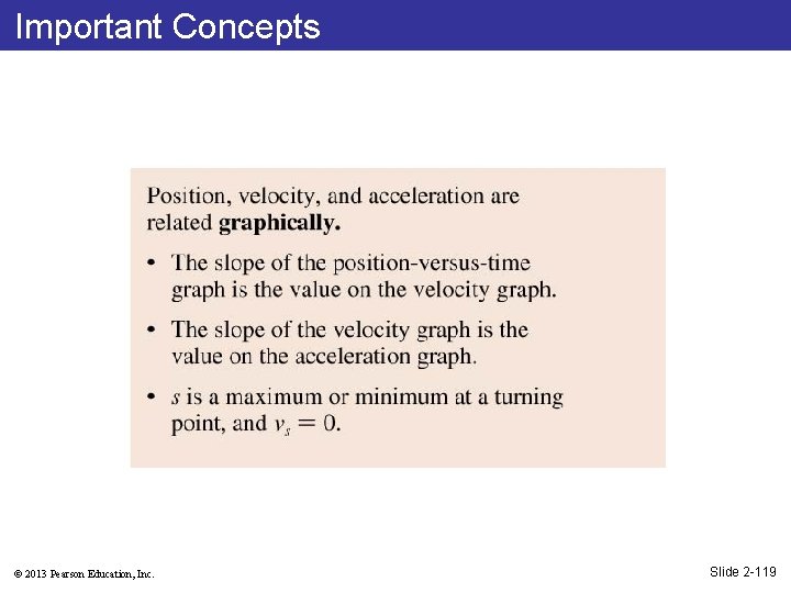 Important Concepts © 2013 Pearson Education, Inc. Slide 2 -119 