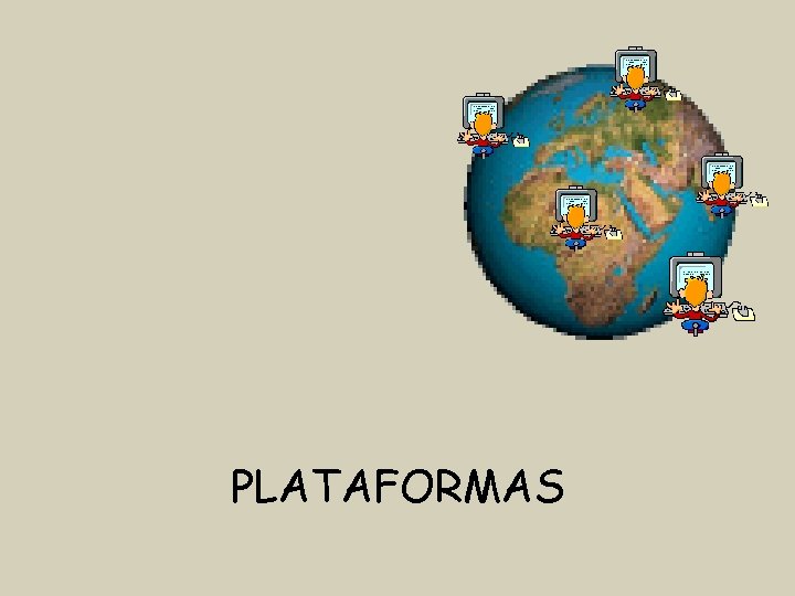 PLATAFORMAS 