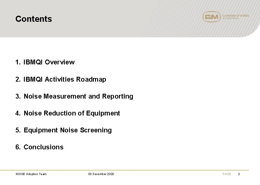 Contents 1. IBMQI Overview 2. IBMQI Activities Roadmap 3. Noise Measurement and Reporting 4.