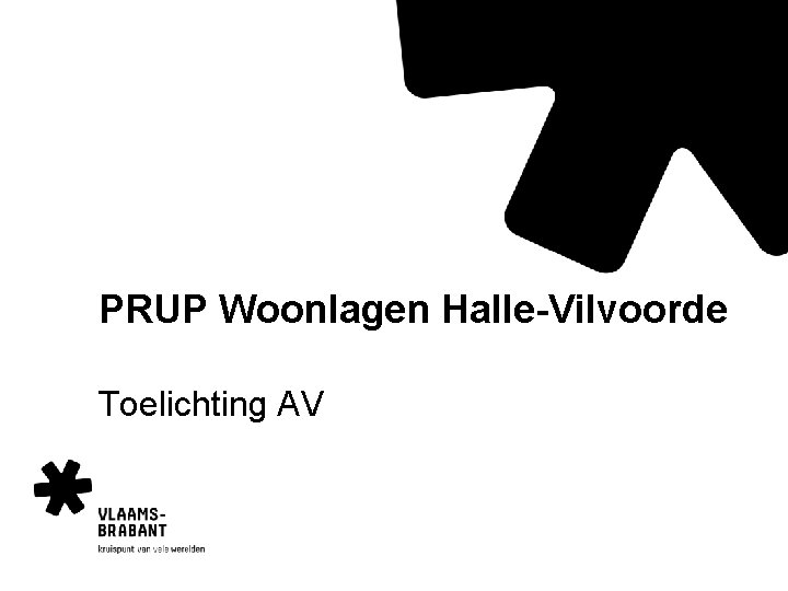 PRUP Woonlagen Halle-Vilvoorde Toelichting AV 