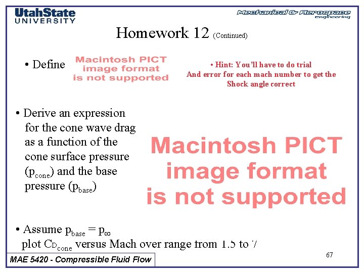 Homework 12 (Continued) • Define • Hint: You’ll have to do trial And error