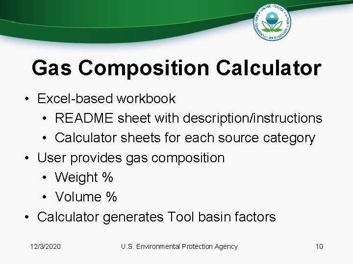 Gas Composition Calculator • Excel-based workbook • README sheet with description/instructions • Calculator sheets