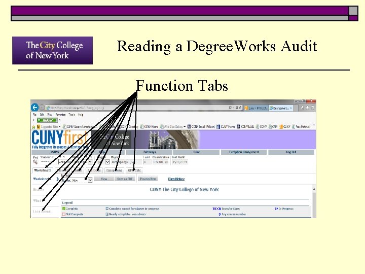 Reading a Degree. Works Audit Function Tabs 
