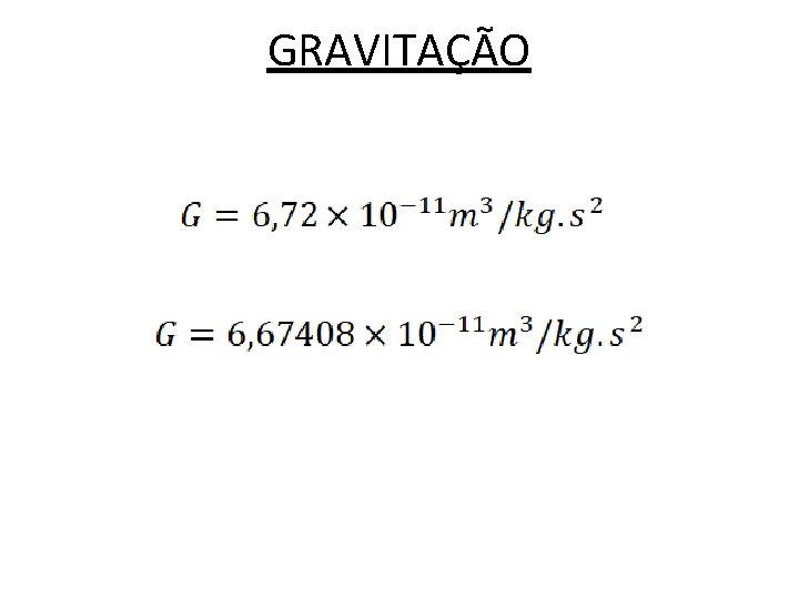 GRAVITAÇÃO 