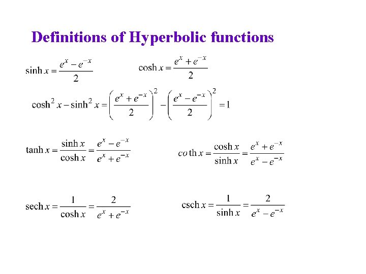 Definitions of Hyperbolic functions 