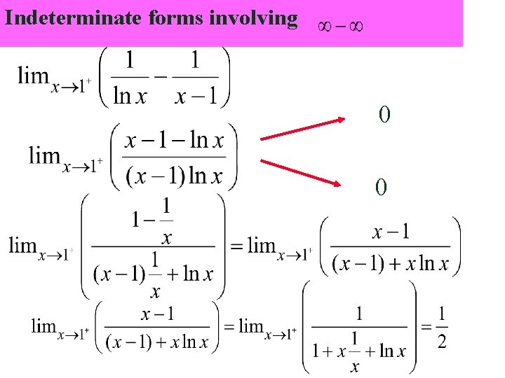 Indeterminate forms involving 0 0 