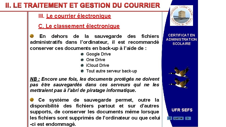 II. LE TRAITEMENT ET GESTION DU COURRIER III. Le courrier électronique C. Le classement