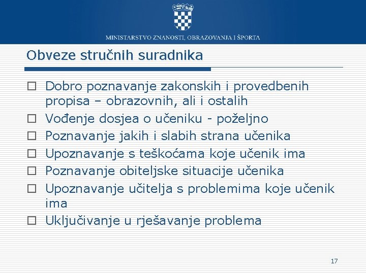 Obveze stručnih suradnika o Dobro poznavanje zakonskih i provedbenih propisa – obrazovnih, ali i