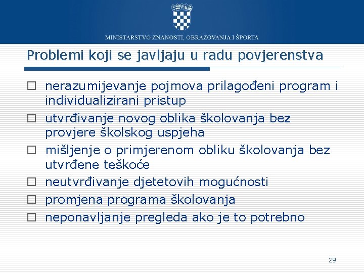 Problemi koji se javljaju u radu povjerenstva o nerazumijevanje pojmova prilagođeni program i individualizirani