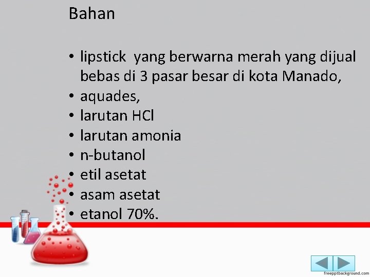 Bahan • lipstick yang berwarna merah yang dijual bebas di 3 pasar besar di