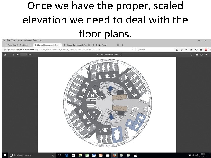 Once we have the proper, scaled elevation we need to deal with the floor Once we have the proper, scaled elevation we need to deal with the floor
