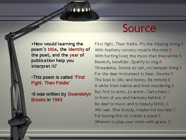 Source • How would learning the poem’s title, the identity of the poet, and