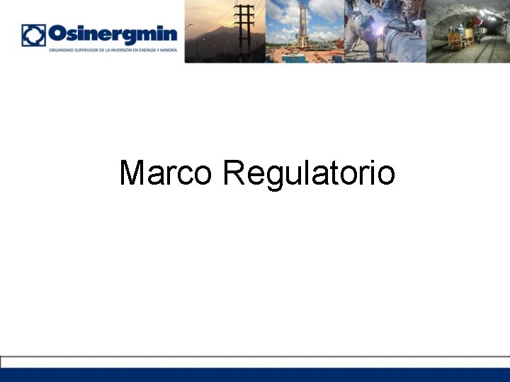 Marco Regulatorio 