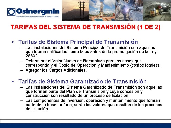 TARIFAS DEL SISTEMA DE TRANSMISIÓN (1 DE 2) • Tarifas de Sistema Principal de