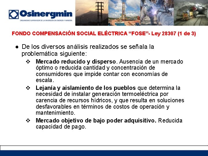 FONDO COMPENSACIÓN SOCIAL ELÉCTRICA “FOSE”- Ley 28307 (1 de 3) ● De los diversos