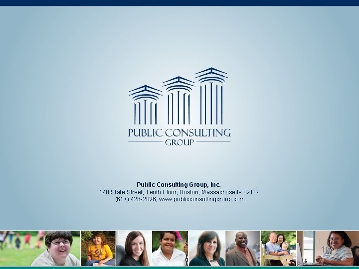 Public Consulting Group, Inc. 148 State Street, Tenth Floor, Boston, Massachusetts 02109 (617) 426