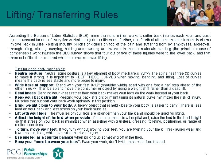 Lifting/ Transferring Rules According the Bureau of Labor Statistics (BLS), more than one million