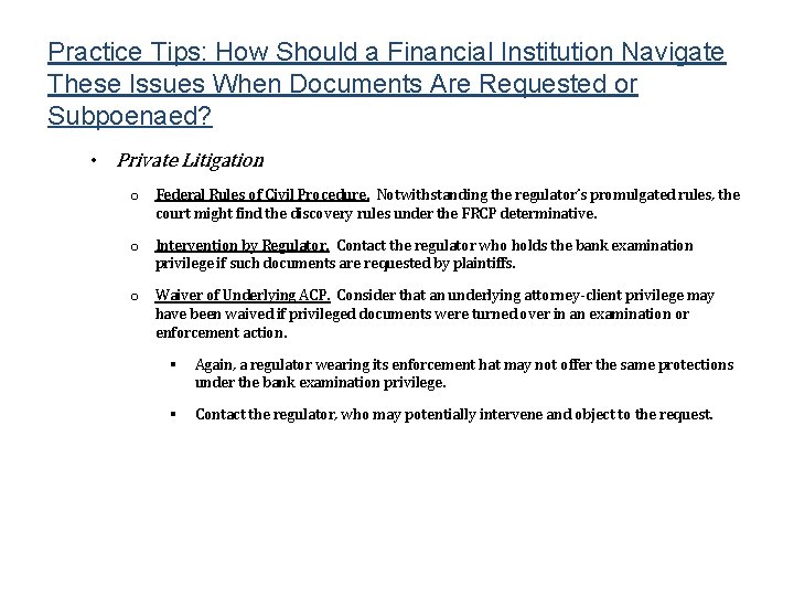 Practice Tips: How Should a Financial Institution Navigate These Issues When Documents Are Requested