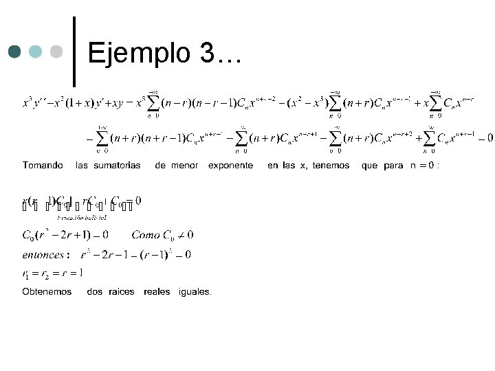 Ejemplo 3… Ejemplo 3…
