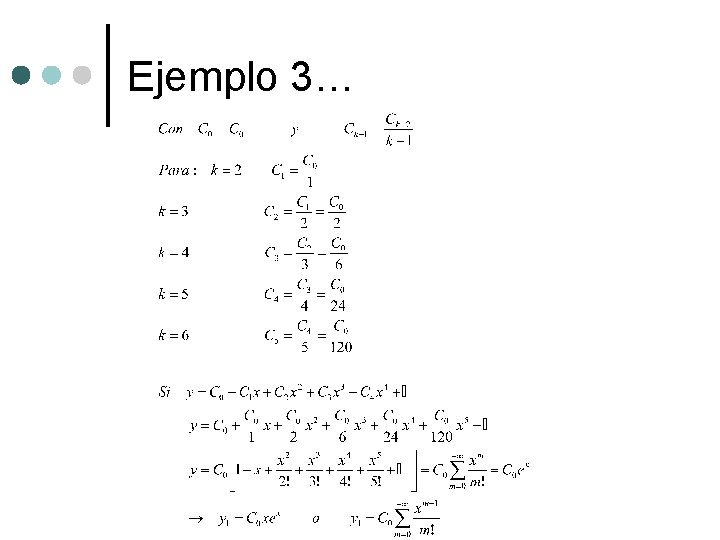 Ejemplo 3… Ejemplo 3…